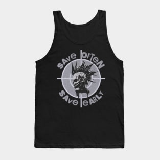 Save often, save early Tank Top